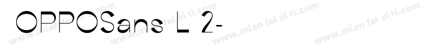  OPPOSans L 2字体转换